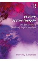 Beyond Psychotherapy