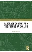 Language Contact and the Future of English