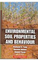 ENVIRONMENTAL SOIL PROPERTIES AND BEHAVIOUR