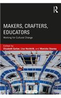 Makers, Crafters, Educators