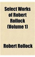 Select Works of Robert Rollock (Volume 1)