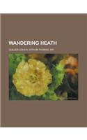 Wandering Heath