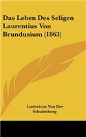 Das Leben Des Seligen Laurentius Von Brundusium (1863)