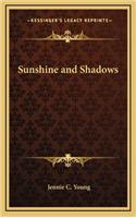 Sunshine and Shadows
