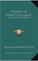 Studies in Deductive Logic