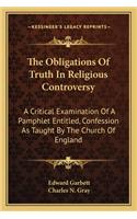 Obligations of Truth in Religious Controversy
