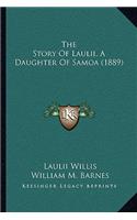Story Of Laulii, A Daughter Of Samoa (1889)