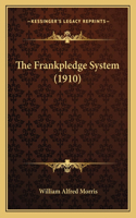 The Frankpledge System (1910)
