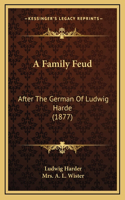 A Family Feud