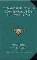 Menandri Rhetorus Commentarius De Encomiis (1785)