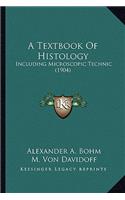 Textbook Of Histology