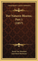 Der Naturen Bloeme, Part 1 (1857)