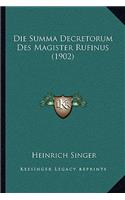 Summa Decretorum Des Magister Rufinus (1902)