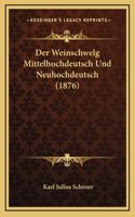 Der Weinschwelg Mittelhochdeutsch Und Neuhochdeutsch (1876)