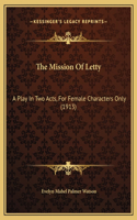 The Mission Of Letty