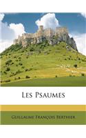 Les Psaumes