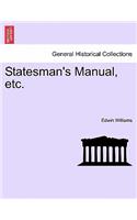 Statesman's Manual, etc.