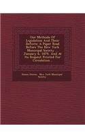 Our Methods of Legislation and Their Defects