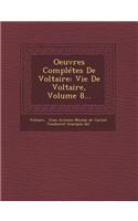 Oeuvres Completes de Voltaire