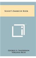 Sunset's Barbecue Book