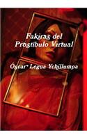 Fakiras del Prostíbulo Virtual