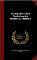 History of Rice and Steele Counties Minnesota, Volume II