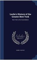 Leslie's History of the Greater New York