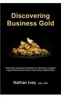 Discovering Business Gold: (English)