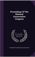 Proceedings of the National Conservation Congress