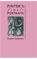 Pinter’s Female Portraits