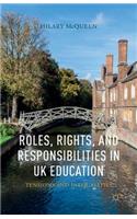 Roles, Rights, and Responsibilities in UK Education