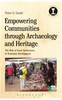 Empowering Communities Through Archaeology and Heritage