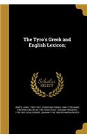 Tyro's Greek and English Lexicon;