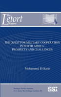 Quest For Military Cooperation In North Africa