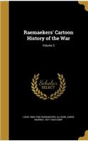 Raemaekers' Cartoon History of the War; Volume 3