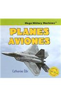Planes / Aviones