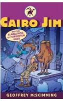 Cairo Jim and the Alabastron of Forgotten Gods