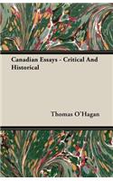 Canadian Essays - Critical And Historical