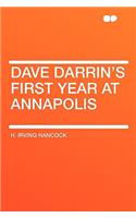 Dave Darrin's First Year at Annapolis