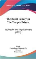 The Royal Family In The Temple Prison