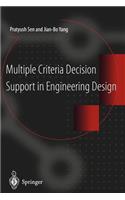 Multiple Criteria Decision Support in Engineering Design