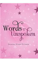 Words Unspoken: (English)