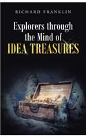 Explorers Through the Mind of Idea Treasures: (English)