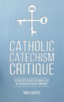 Catholic Catechism Critique