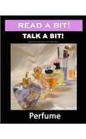Read a Bit! Talk a Bit!: Perfume(Read a Bit! Talk a Bit!)