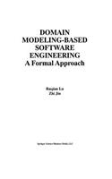 Domain Modeling-Based Software Engineering