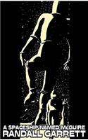 A Spaceship Named McGuire by Randall Garrett, Science Fiction, Adventure