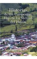 Historias de Un Campesino, Hijo de La Merced del Play N