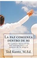 La paz comienza dentro de mi