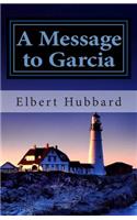 A Message to Garcia